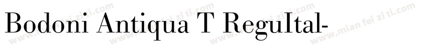 Bodoni Antiqua T ReguItal字体转换
